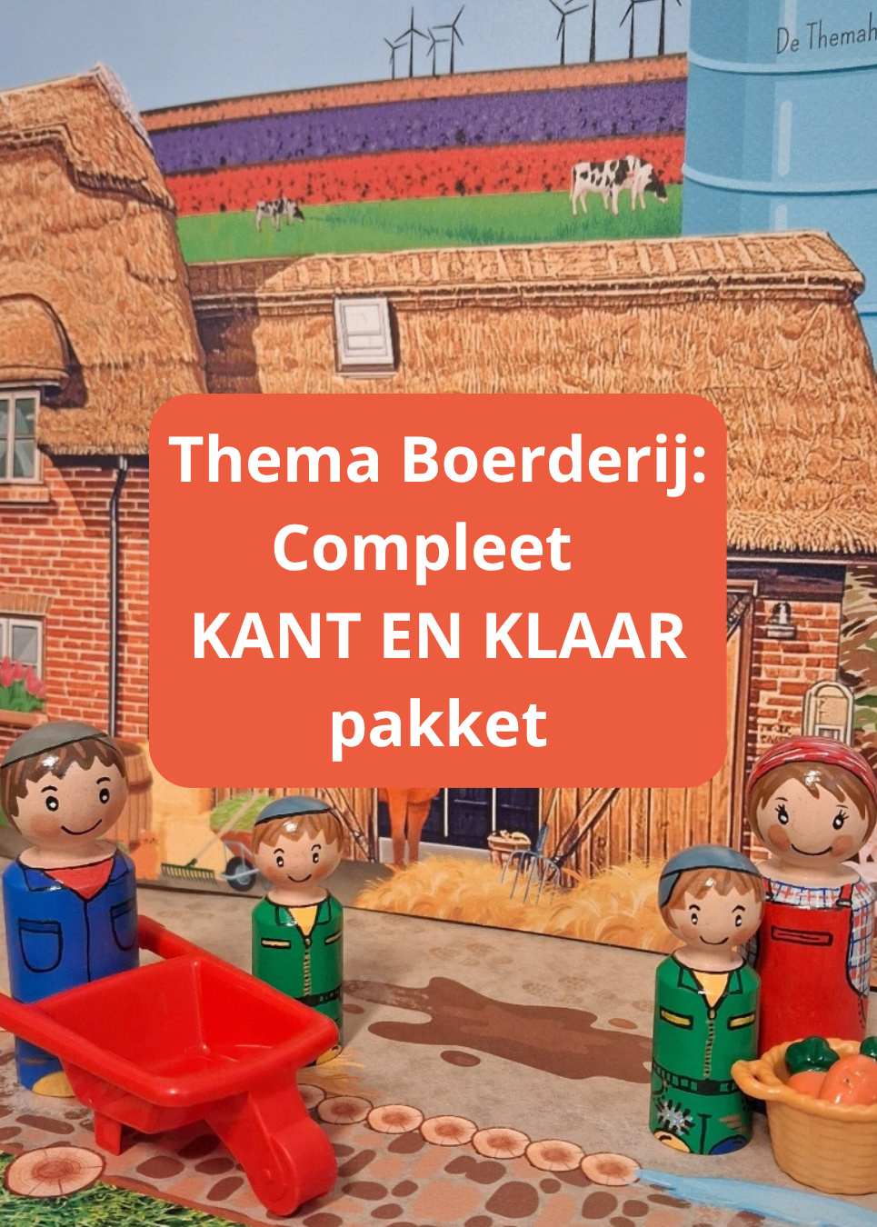 kant en klare materialen in het thema boerderij voor kleuters, thema boerderij, kleuters, groep 1/2, themapkket boerderij kleuters, thema op de boerderij, thema de boerderijwinkel, rekenen thema boerderij, woordenschat, thema boerderij
